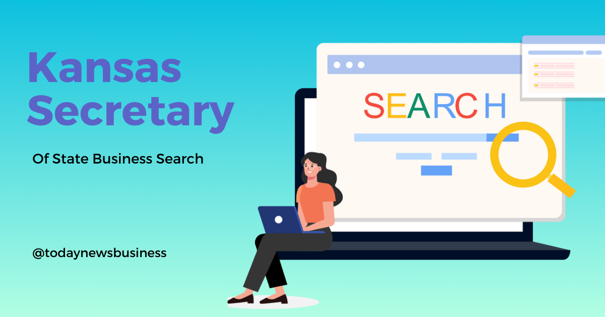 Kansas Secretary Of State Business Search – Steps For Conducting Effective Search