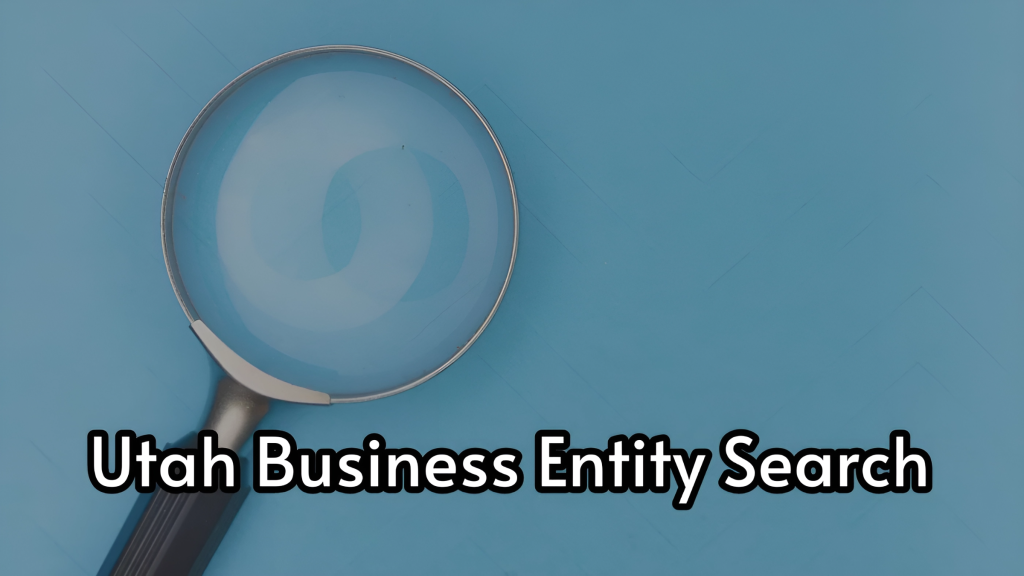 Utah Business Entity Search