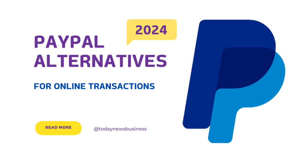 PayPal Alternatives for Online Transactions